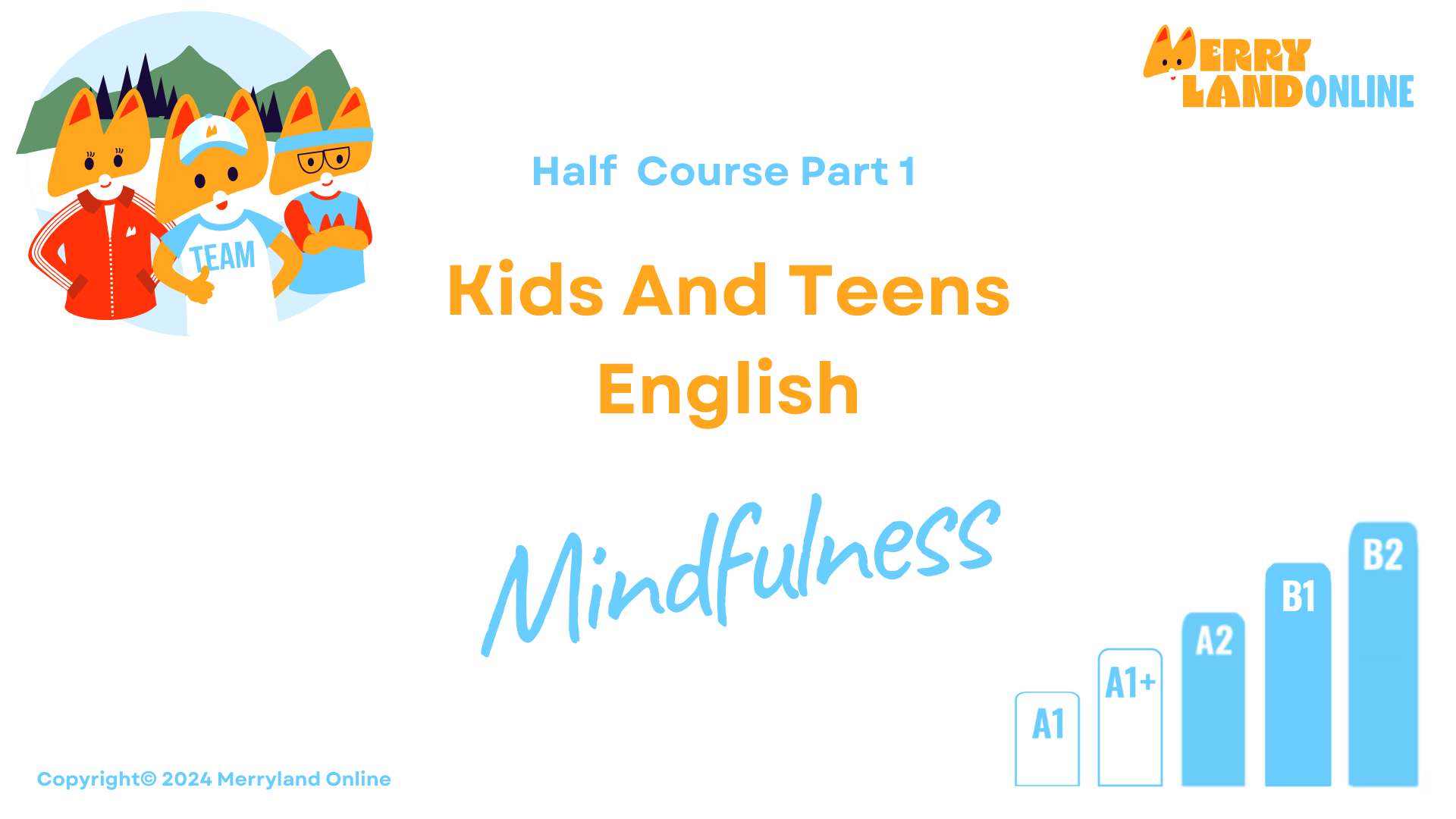 Kids And Teens English Mindfulness Half Course Part 1