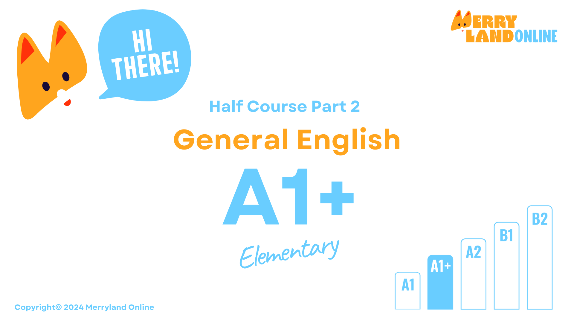 General English A1+ Half Course Part 2