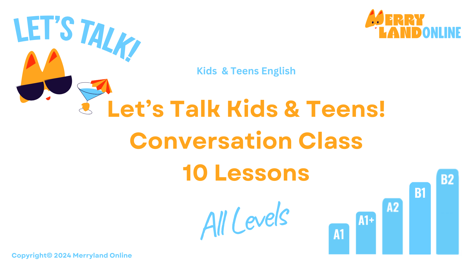 Let’s Talk Kids & Teens! 10 Classes